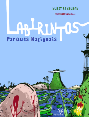 Capa_Labirintos-Parques-Nacionais-NuritBensusan