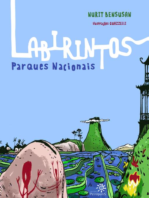 Capa_Labirintos-Parques-Nacionais-NuritBensusan